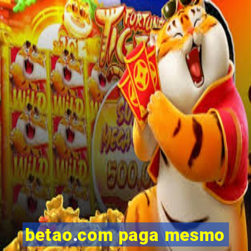 betao.com paga mesmo