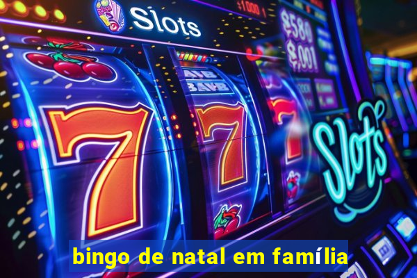 bingo de natal em família