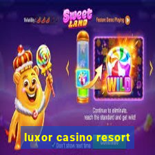 luxor casino resort