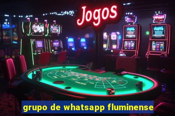 grupo de whatsapp fluminense