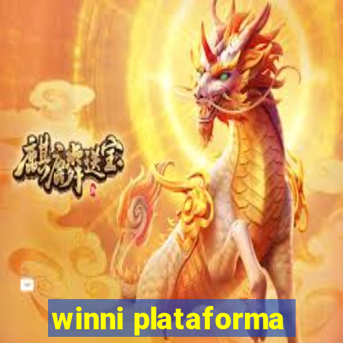 winni plataforma