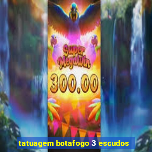 tatuagem botafogo 3 escudos