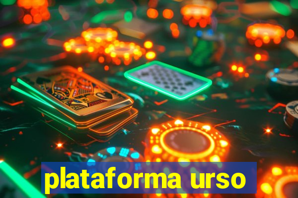 plataforma urso