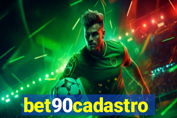 bet90cadastro