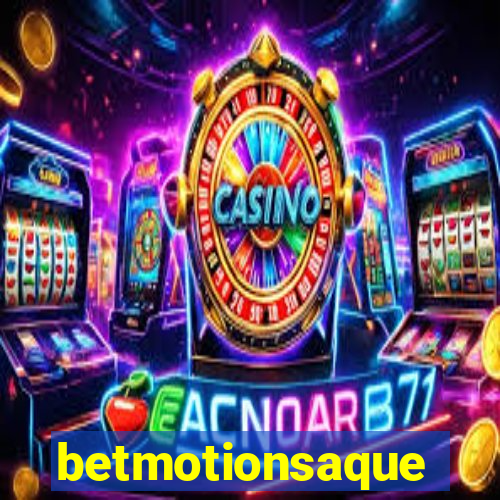 betmotionsaque