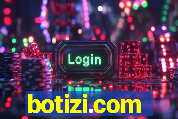 botizi.com