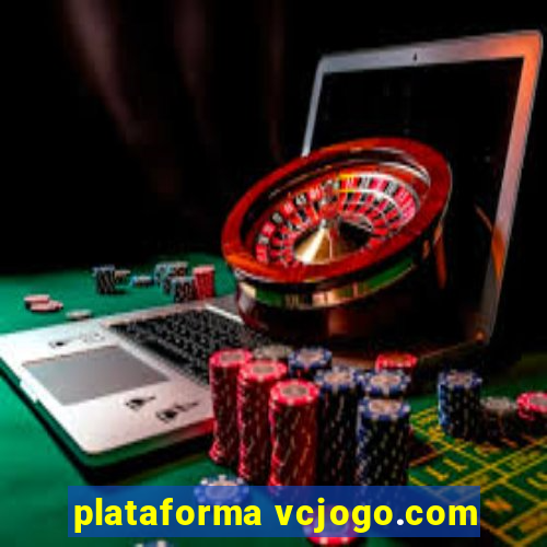 plataforma vcjogo.com