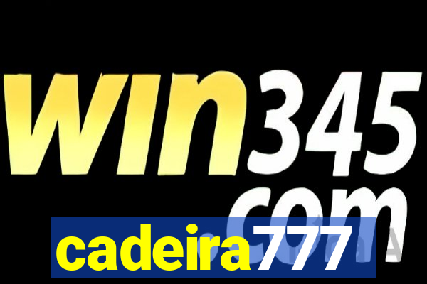 cadeira777