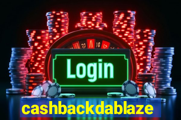 cashbackdablaze