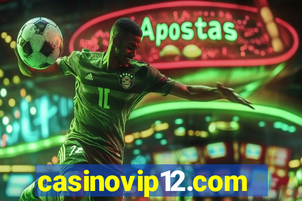 casinovip12.com