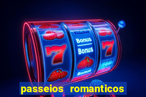 passeios romanticos em sp