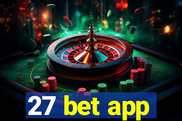 27 bet app