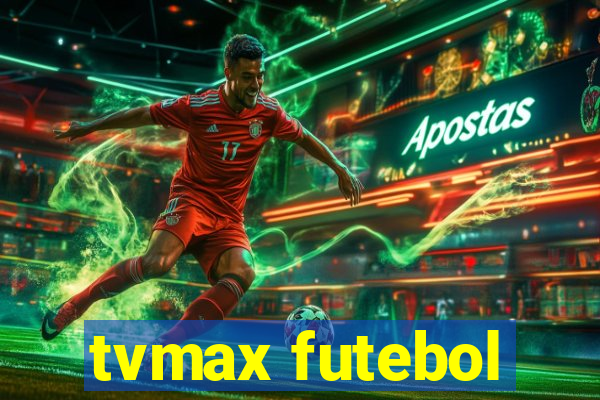 tvmax futebol