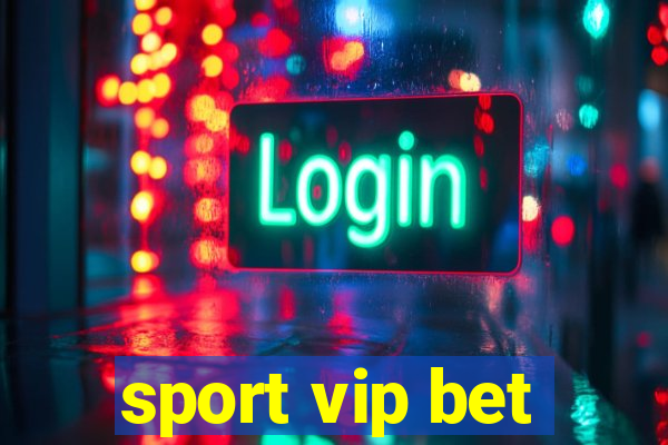 sport vip bet