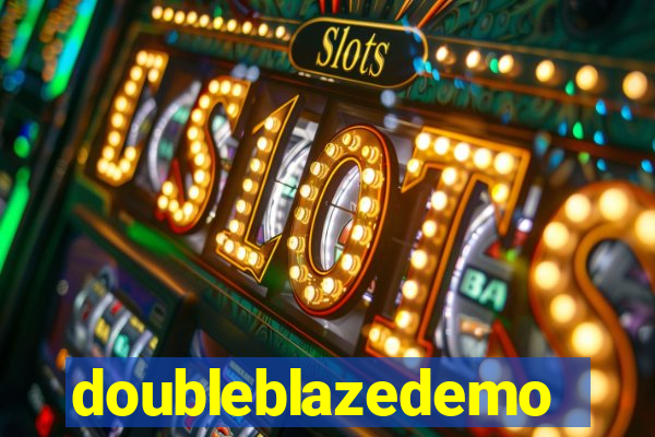 doubleblazedemo