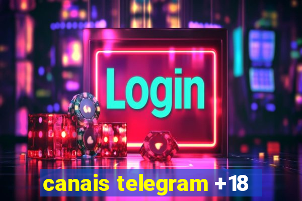 canais telegram +18