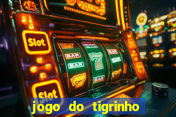 jogo do tigrinho em casa chinesa