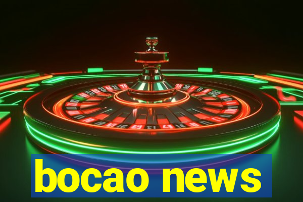 bocao news