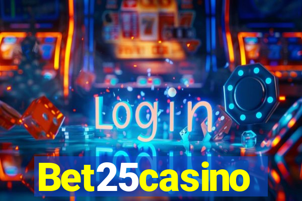 Bet25casino