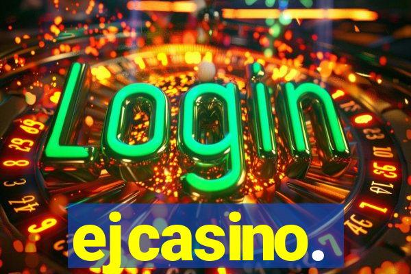 ejcasino.