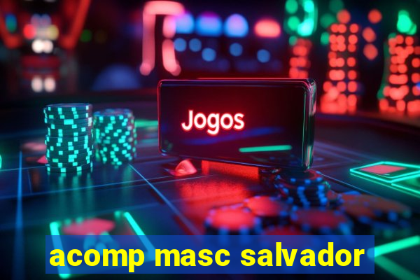 acomp masc salvador