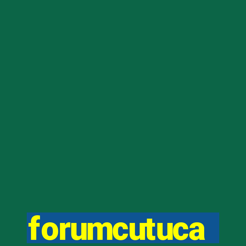 forumcutuca