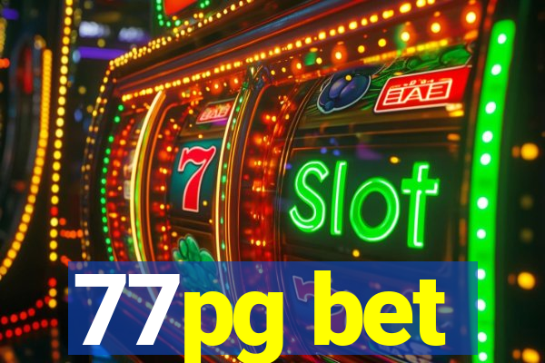 77pg bet