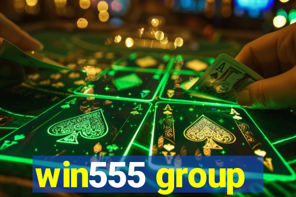 win555 group