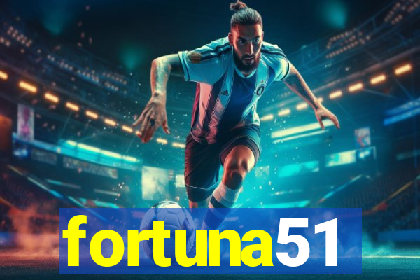 fortuna51