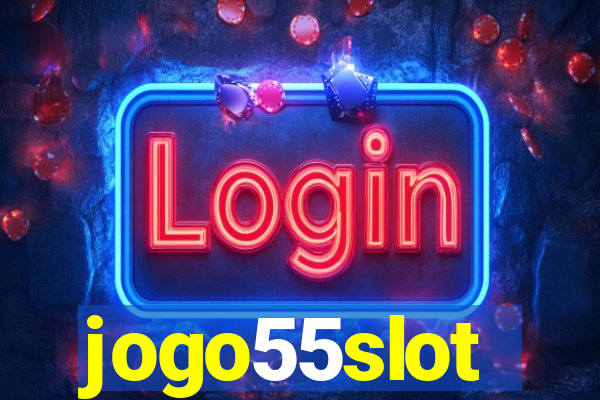 jogo55slot