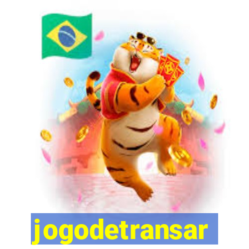 jogodetransar