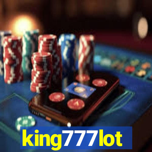 king777lot