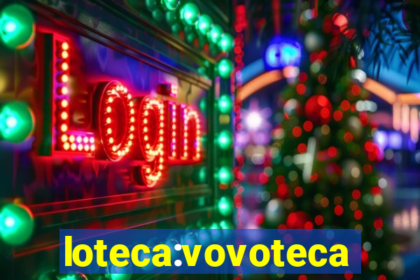 loteca:vovoteca