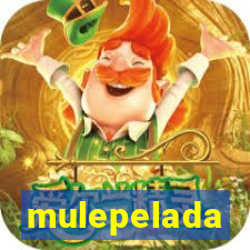 mulepelada