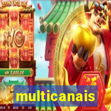 multicanais