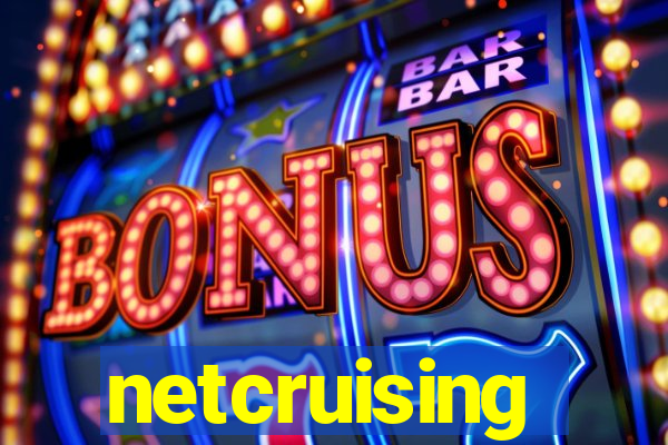 netcruising