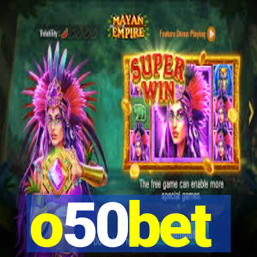 o50bet