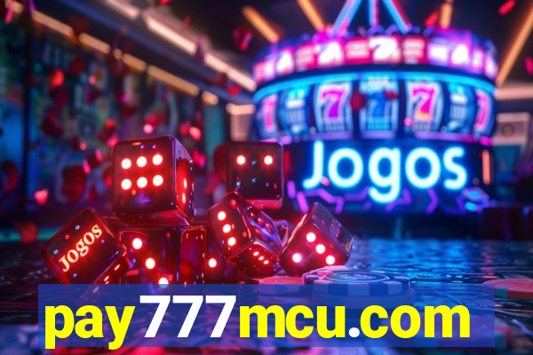 pay777mcu.com