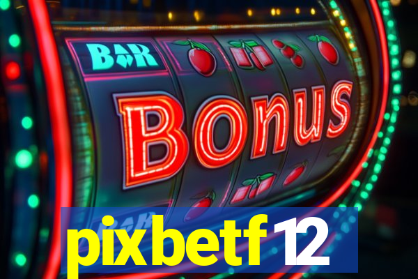 pixbetf12