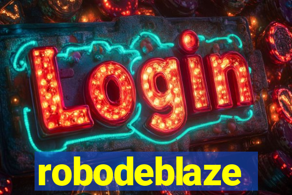 robodeblaze