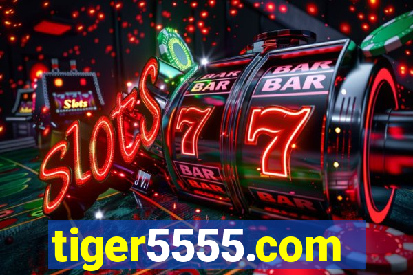 tiger5555.com