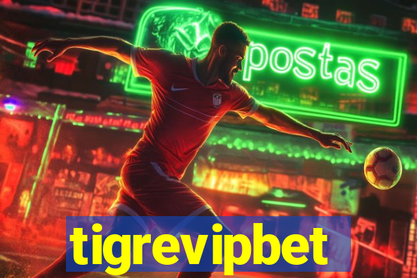 tigrevipbet