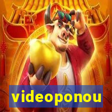 videoponou